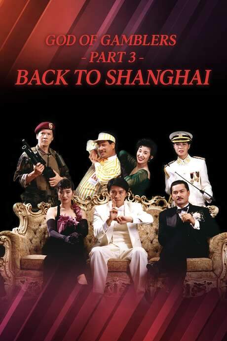 God of Gamblers III: Back to Shanghai